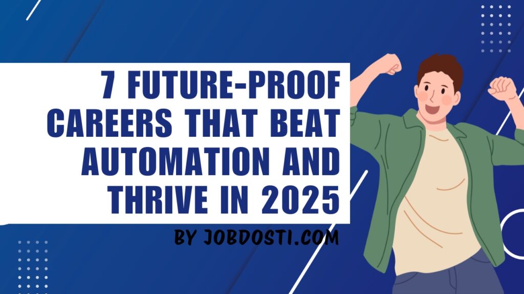 Future-Proof Careers That Beat Automation