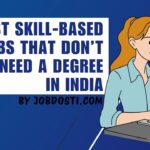 Skill-Based Jobs That Don’t Need a Degree in India