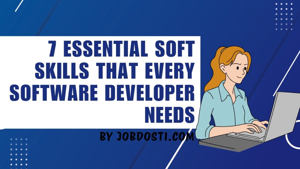 Soft Skills That Every Software Developer Needs