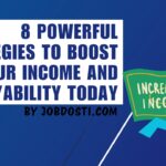 Strategies to Boost Your Income and Employability