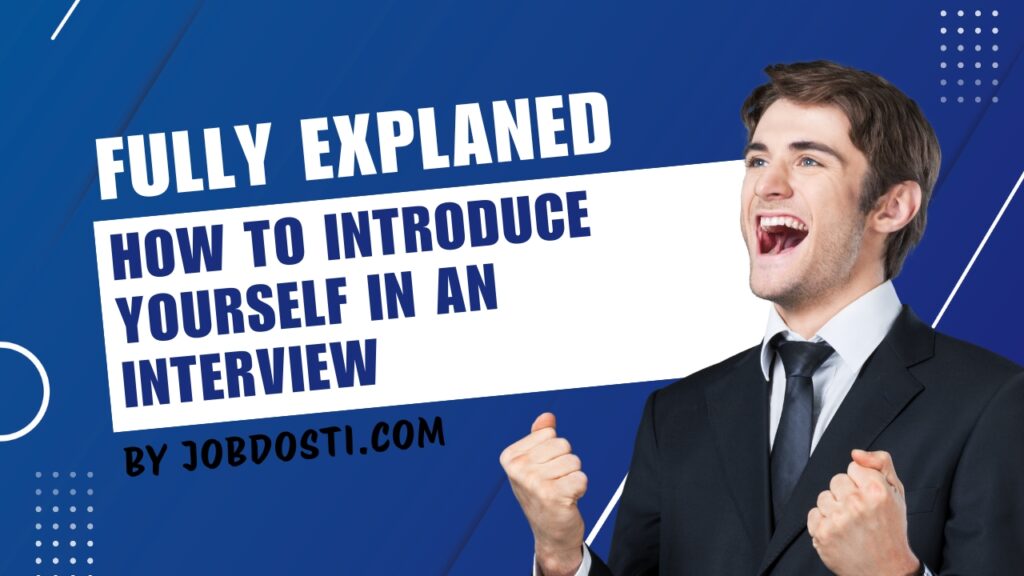 how to introduce yourself in an interview