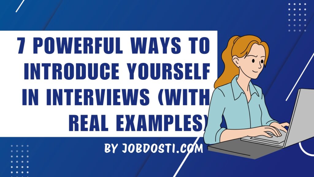 Introduce Yourself in Interviews
