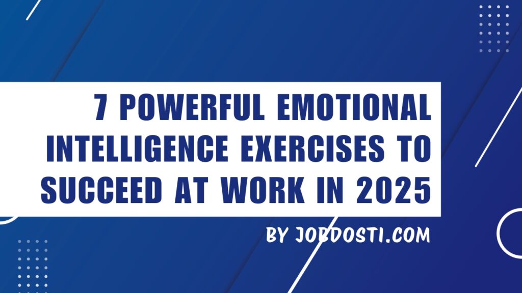 emotional intelligence exercises to succeed at work