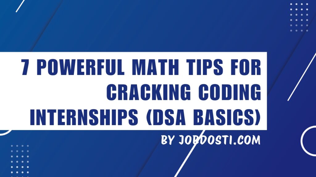 Math tips for cracking coding internships