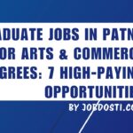 graduate jobs in Patna for arts & commerce degrees