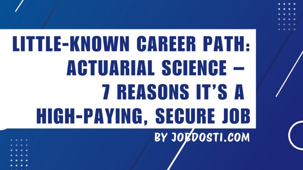 little-known career path: actuarial science