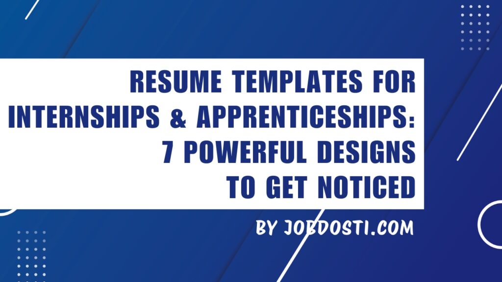 resume templates for internships & apprenticeships